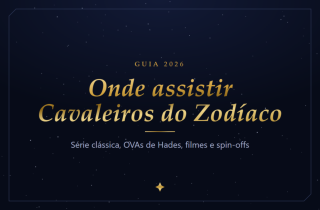 Onde assistir Cavaleiros do Zodíaco